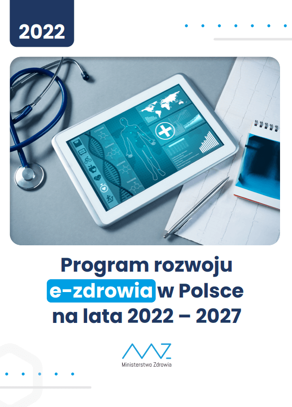 Cyfrowe plany Ministerstwa Zdrowia na 2022-2027 