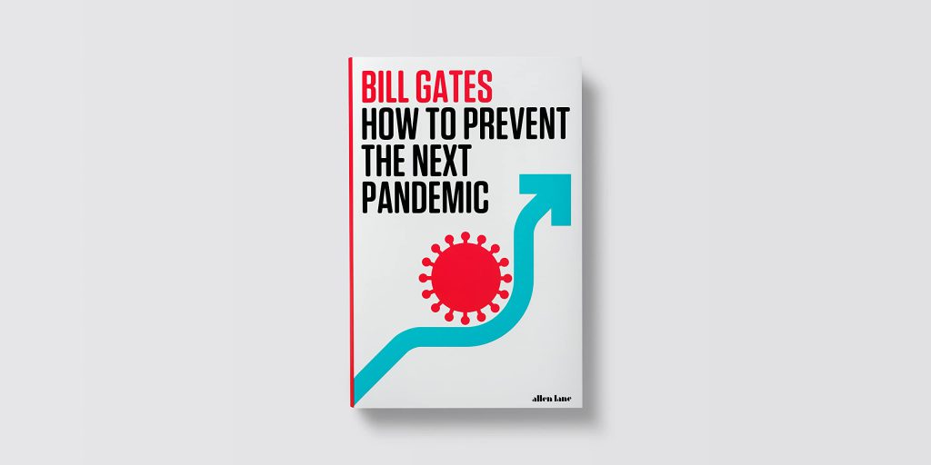 "Jak zapobiec kolejnej pandemii", Bill Gates, 2022