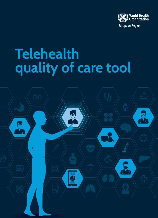 „Narzędzie jakości usług telezdrowia” (Telehealth quality of care tool) wraz z instrukcją obsługi i arkuszem oceny w Excel