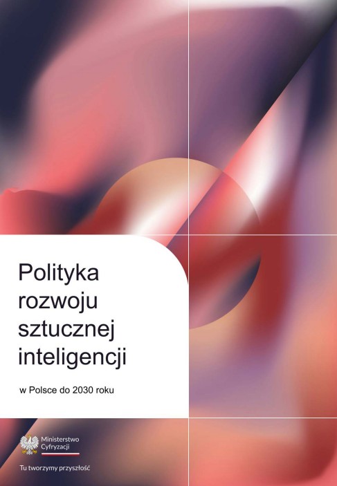 Polityka rozwoju AI w Polsce do 2030 roku