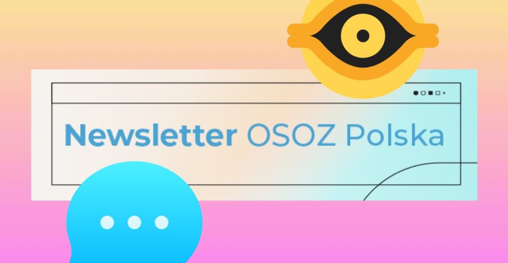 Bądź na bieżąco z najnowszymi technologiami w medycynie. Kliknij na obrazek i zapisz się do newslettera OSOZ