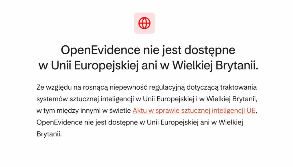Taki komunikat zobaczyli z końcem kwietnia lekarze, którzy chcieli skorzystać z najpopularniejszego na świecie i darmowego systemu AI do wspomagania decyzji klinicznych (wersja polska – tłumaczenie własne)