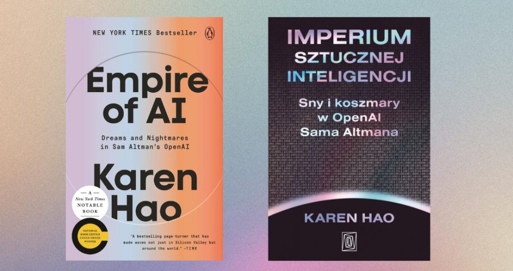 W kwietniu 2026 książka "Empire of AI" ukazała się także w języku polskim