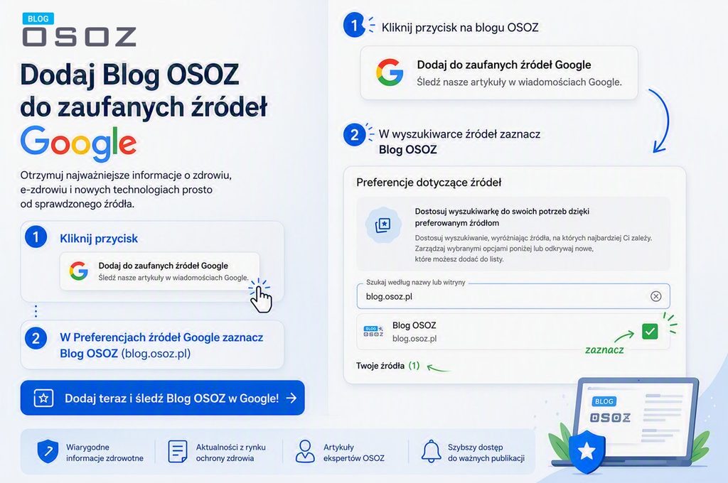 Instrukcja jak dodać blog OSOZ do zaufanych źródeł informacji