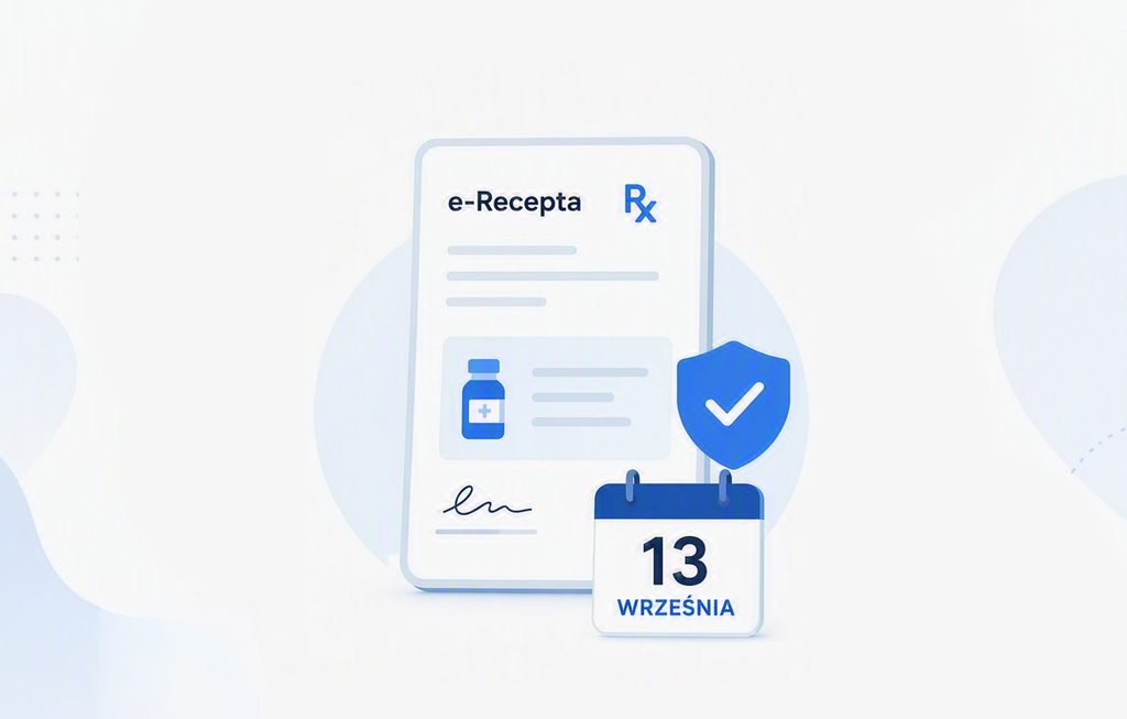 Od 13 września 2026 roku system P1 będzie automatycznie odrzucać błędnie wystawione e-recepty refundowane 